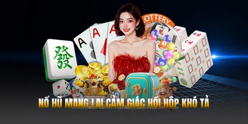 Nổ hũ HUBET – Cơ hội đổi đời chỉ với 1 lần quay slot hấp dẫn 1 Nổ hũ Hubet mang lại cảm giác hồi hộp khó tả